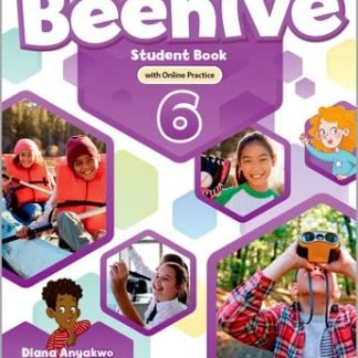 Beehive Level 6 Student Book with Online Practice