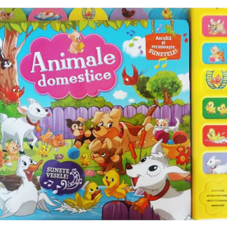 Animale domestice. Ascultă și recunoaște sunetele