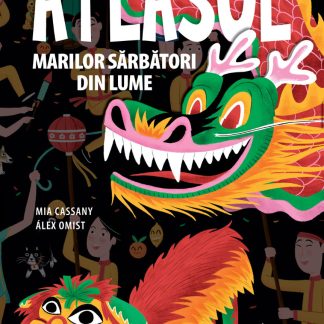 Atlasul marilor sărbători din lume