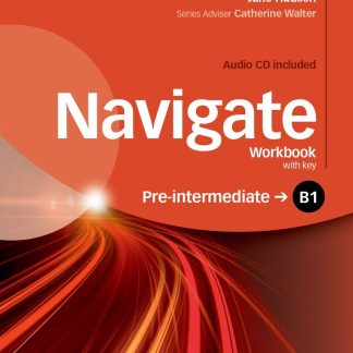 Navigate B1 Pre-Intermediate Workbook with CD (with key)