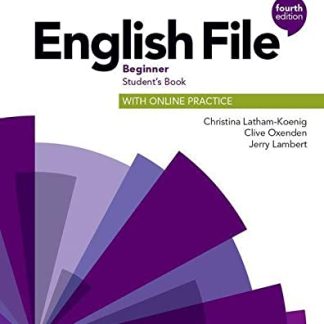 English File 4E Beginner Student's Book with Online Practice