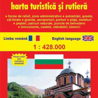 Bulgaria. Hartă turistică şi rutieră