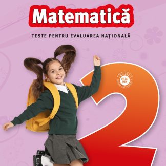 Matematica. Teste pentru evaluarea nationala. Clasa a II-a