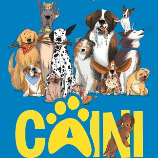 CÂINI. 100 de rase minunate. Ghid ilustrat