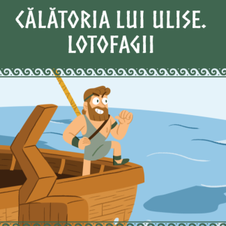 Volumul 7. Mitologia. Calatoria lui Ulise. Lotofagii