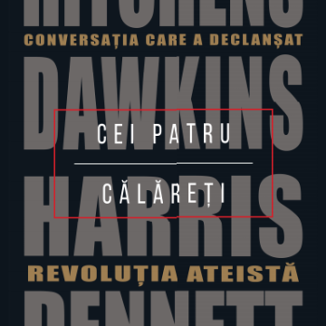 Cei patru călăreți. Conversația care a declanșat revoluția ateistă