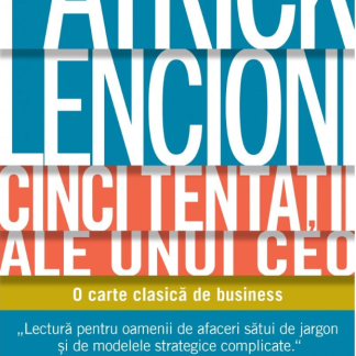 Cinci tentații ale unui CEO