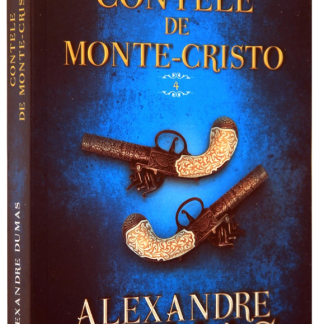 Contele de Monte-Cristo. Vol. 4