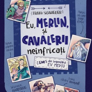 Eu, Merlin, și cavalerii neînfricați. Live din legendarul Ev Mediu