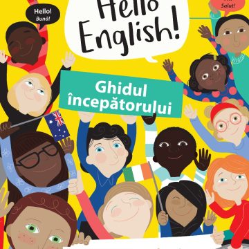 Hello English! Ghidul începătorului