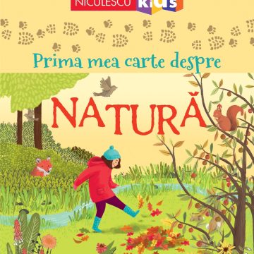 Prima mea carte despre NATURĂ