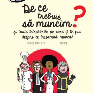 De ce trebuie să muncim?