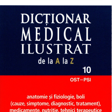 Dicționar medical ilustrat. Vol. 10