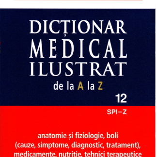 Dicționar medical ilustrat. Vol. 12