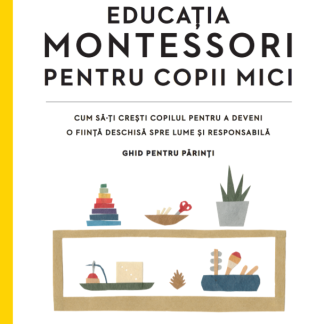 Educația Montessori pentru copii mici
