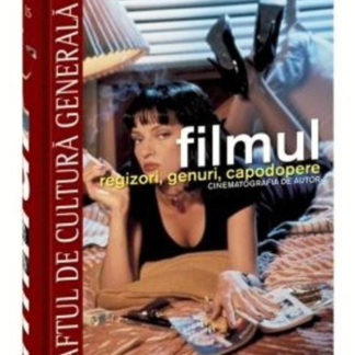 Filmul. Regizori, genuri, capodopere. Cinematografia de autor (RCG 15)