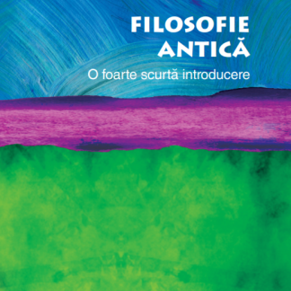 Filosofie antică. O foarte scurtă introducere
