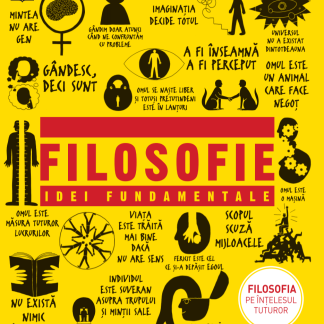 Filosofie. Idei fundamentale