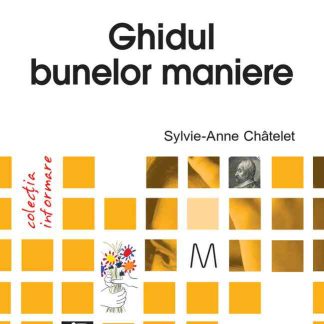 Ghidul bunelor maniere