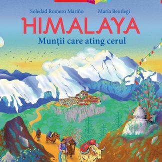 HIMALAYA. Munţii care ating cerul