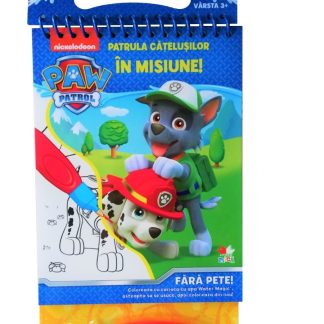 Patrula Cățelușilor. În Misiune! Colorăm cu carioca cu apă