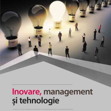 Inovare, Management şi Tehnologie