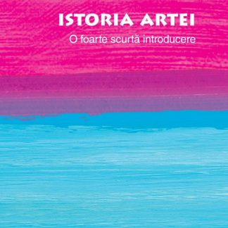 Oxford. Istoria artei. O foarte scurta introducere