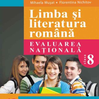 Limba şi literatura română. Evaluarea naţională. 65 de variante de subiecte şi rezolvări complete, dupa noul model elaborat de MEN (Cheroiu)