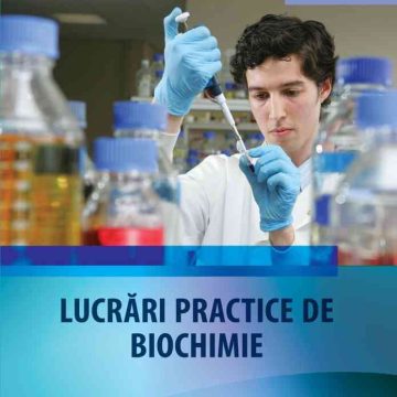 Lucrări practice de biochimie