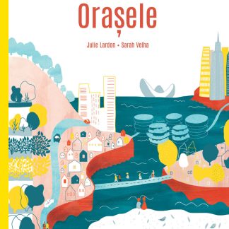 Orașele (Colecţia LUMI VIITOARE)