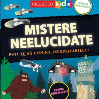 Mistere neelucidate. Poți TU să explici inexplicabilul?