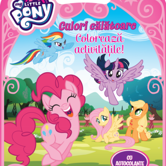 My Little Pony. Culori calatoare. Coloreaza activitatile!