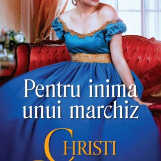 Pentru inima unui marchiz