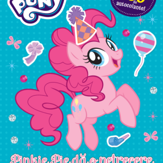 My Little Pony. Pinkie Pie dă o petrecere. Carte cu autocolante