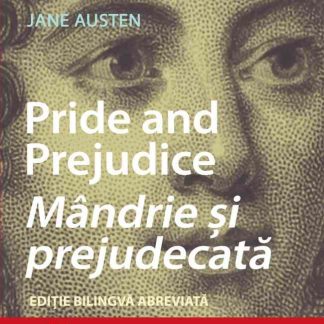 Mândrie și prejudecată - Ediție bilingvă, Audiobook inclus
