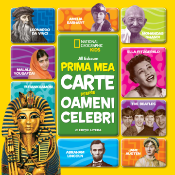 Prima mea carte despre oameni celebri