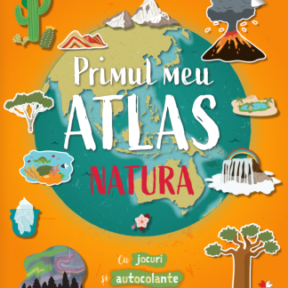 Primul meu atlas. Natura