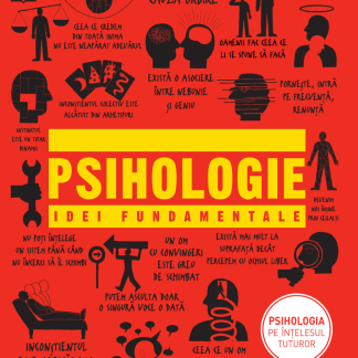 Psihologie. Idei fundamentale