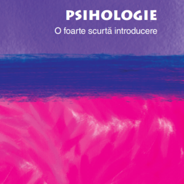 Psihologie. O foarte scurtă introducere