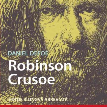 Robinson Crusoe - Ediție bilingvă, Audiobook inclus