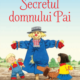 Povești de la fermă. Secretul domnului Pai. Citesc cu ajutor (nivelul 1)