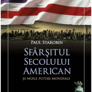 Sfârșitul secolului american și noile puteri mondiale. Bestseller