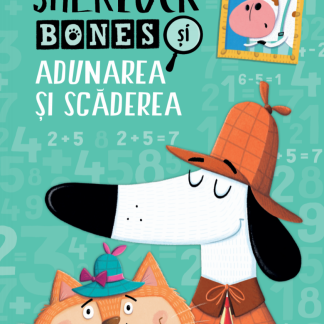 Sherlock Bones si adunarea si scaderea