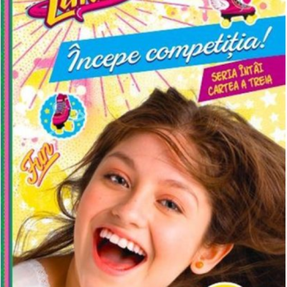 Disney. Soy Luna. Începe competiția