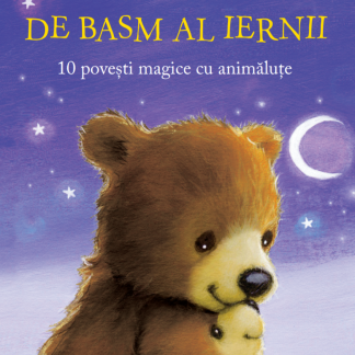 Taramul de basm al iernii. 10 povesti magice cu animalute