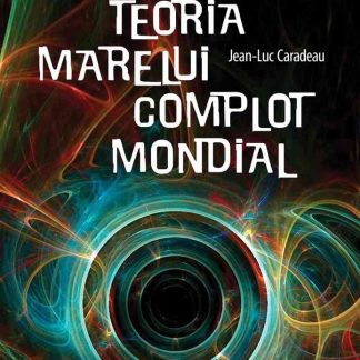Teoria marelui complot mondial