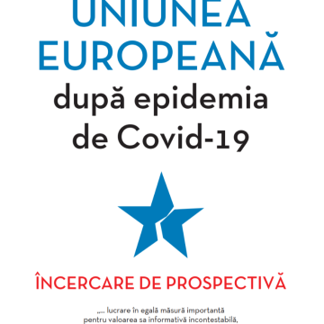 Uniunea Europeana dupa epidemia de Covid-19