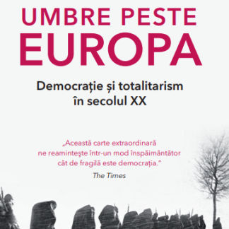 Umbre peste Europa