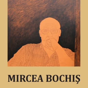Mircea Bochiș, un artist la Centenar