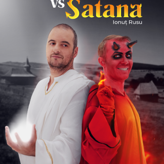 Dumnezeu vs Satana. Vacanta in Romania